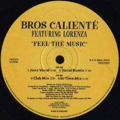 Bros Caliente - Bros Caliente - Feel The Music - Lingo