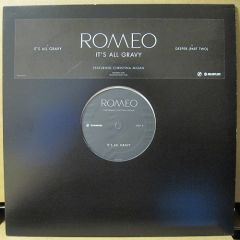 Romeo - Romeo - It's All Gravy - Relentless