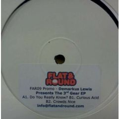 Demarkus Lewis - Demarkus Lewis - The 3rd Gear EP - Flat & Round