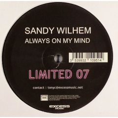 Sandy Wilhem - Sandy Wilhem - Always On My Mind - Executive Limited