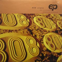 808 State - 808 State - Extended Pleasure Of Dance - ZTT