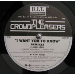 The Crowdpleasers - The Crowdpleasers - I Want You To Know (Remixes) - B.I.T. Productions