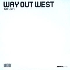 Way Out West - Way Out West - Intensify - Distinct'ive Breaks