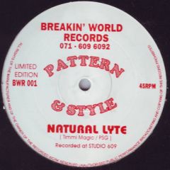 Natural Lyte - Natural Lyte - Pattern & Style - Breakin' World Records