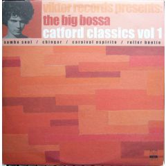 The Big Bossa - The Big Bossa - Catford Classics Vol.1 - Viktor