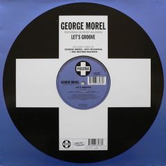George Morel - George Morel - Let's Groove - Positiva