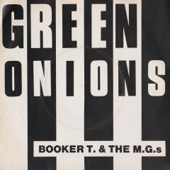 Booker T. & The M.G.S - Booker T. & The M.G.S - Green Onions - Atlantic