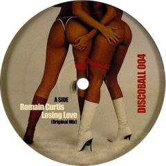 Romain Curtis - Romain Curtis - Losing Love - Discoball