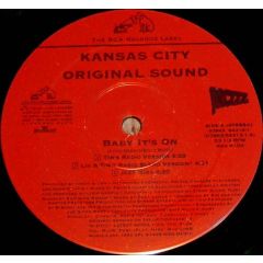 Kansas City Original Sound - Kansas City Original Sound - Baby It's On - RCA