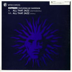 DJ Fresh Featuring MC Darrison - DJ Fresh Featuring MC Darrison - All That Jazz - V Recordings