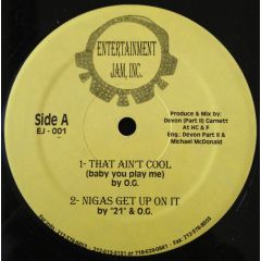 OG - OG - That Ain't Cool - Entertainment Jam