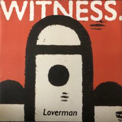 Witness - Witness - Loverman - A&M Records