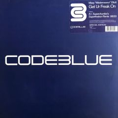 Missy Elliot - Missy Elliot - Super Freak On (Get Ur Freak On) - Codeblue