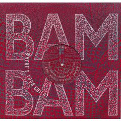 Bam Bam - Bam Bam - Where's Your Child - Desire