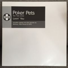 Poker Pets Feat. Nate James - Poker Pets Feat. Nate James - Lovin' You - Positiva