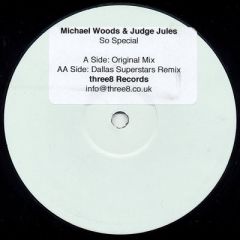 Michael Woods & Judge Jules - So Special - Three 8