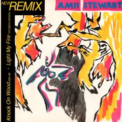 Amii Stewart - Amii Stewart - Light My Fire / Knock On Wood - Sedition