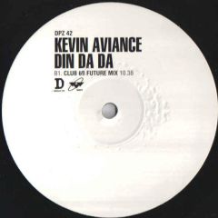 Kevin Aviance - Kevin Aviance - Din Da Da - Distinctive