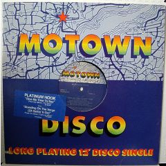 Platinum Hook - Platinum Hook - Give Me Time To Say - Motown
