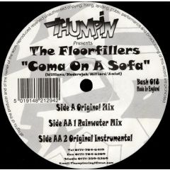 The Floorfillers - The Floorfillers - Coma On A Sofa - Thumpin Vinyl