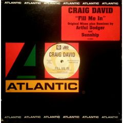 Craig David - Craig David - Fill Me In (Remixes) - Atlantic