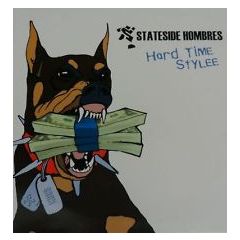 Stateside Hombres - Stateside Hombres - Hard Time Stylee - Concept