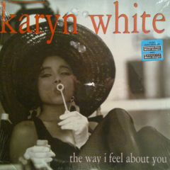 Karyn White - Karyn White - The Way I Feel About You - Warner Bros