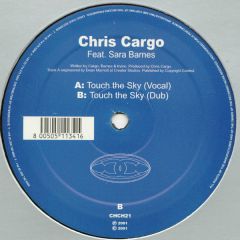 Chris Cargo Ft Sara Barnes - Chris Cargo Ft Sara Barnes - Touch The Sky - Choo Choo