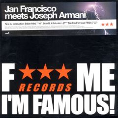 Jan Francisco Meets Joseph Armani - Jan Francisco Meets Joseph Armani - Infatuation - Fuck Me I'm Famous