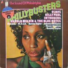 Various Artists - Various Artists - Phillybusters - The Sound Of Philadelphia - Philadelphia International Records