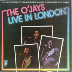 The O'Jays - The O'Jays - The O'Jays Live In London - Philadelphia International Records