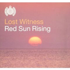 Lost Witness - Lost Witness - Red Sun Rising (Part One) - Ministry Of Sound