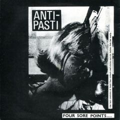 Anti-Pasti - Anti-Pasti - Four Sore Points.... - Rondelet Music & Records