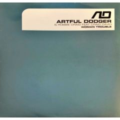 Artful Dodger & Craig David - Artful Dodger & Craig David - Woman Trouble (Sunkids Mixes) - Ffrr