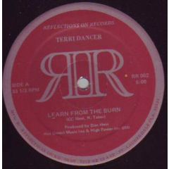 Terri Dancer - Terri Dancer - Learn From The Burn - Reflections On Records