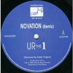 Novation - Novation - U R The 1 (Remix) - Infinite Mass