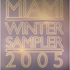 Disco Darlings / Hoxton Whores - Disco Darlings / Hoxton Whores - Miami Winter Sampler 2005 - Miami