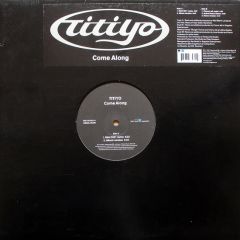 Titiyo - Titiyo - Come Along (Remixes) - Superstudio