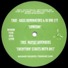 Bass Dominators & DJ One Eye - Bass Dominators & DJ One Eye - Someday - Warped