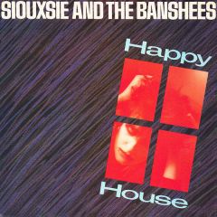 Siouxsie And The Banshees - Siouxsie And The Banshees - Happy House - Polydor