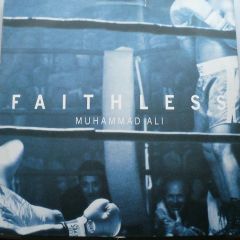 Faithless - Faithless - Muhammad Ali - Cheeky