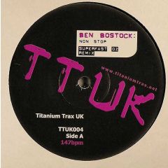 Ben Bostock - Non Stop - Titanium Trax Uk