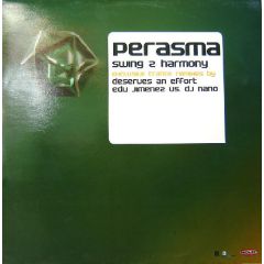 Perasma - Perasma - Swing To Harmony (Remixes) - Insolent