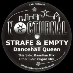Strafe & Empty - Strafe & Empty - Dancehall Queen - Nocturnal