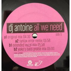 DJ Antoine - DJ Antoine - All We Need (2005) - Kontor