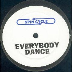 Spin Cycle - Spin Cycle - Everybody Dance - Bedlam Studios