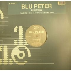 Blu Peter - Blu Peter - Substance - React