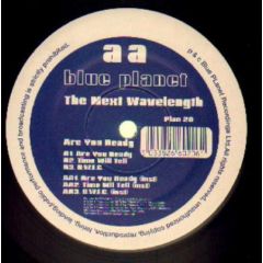 The Next Wavelength - The Next Wavelength - Are You Ready - Blue Planet