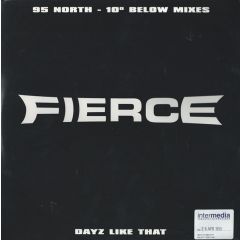 Fierce - Fierce - Dayz Like That (Promo Two) - Wild Card