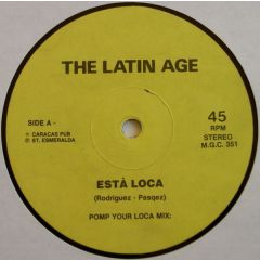 The Latin Age - The Latin Age - Esta Loca - White